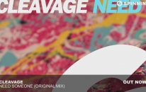 Cleavage - Need Someone (Original Mix)
