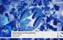 Faruk Sabanci & Yilmaz Altanhan - Eighties 2014 (Original Mix)