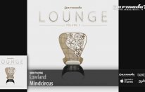 Lowland - Mindcircus (Armada Lounge, Vol. 5)