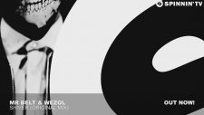 Mr. Belt & Wezol - Shiver (Original Mix)