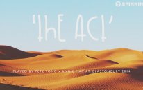 Unknown - The Act (Played by Pete Tong x Annie Mac at Glastonbury 2014)