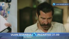 Ulan İstanbul 6. Bölüm Fragman 2