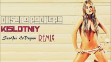Oksana Pochepa - Kislotniy (Remix)