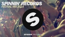 Spinnin' Records Festival 2014 Mix