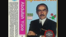 Abdullah Yüce - Hiç Mi Gülmeyecek Benimde Yüzüm Abdullah Yüce - Hiç Mi Gülmeyecek Benimde Yüzüm