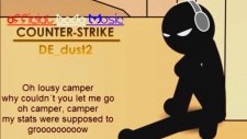 Counter-Strike 1.6 Song - Oh Camper Camper