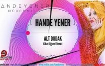 Hande Yener - Alt Dudak (Cihat Uğurel Remix)