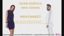 Ebru Gündeş Feat. Ozan Doğulu - Meyhaneci (Official Audio)