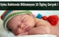 Uyku Hakkında Bilinmeyen 10 İlginç Gerçek !