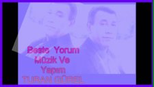 Turan Gürel - Kimisine Değer Vermemek Lazım