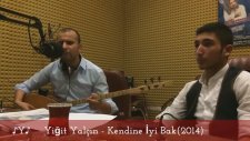 Yiğit Yalçın - Kendine İyi Bak 2014