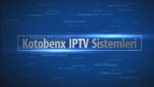 Kotobenx Iptv Sistemleri