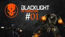 Blacklight Retribution Bölüm 1