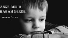 Cemal Kuru - Anne Benim Babam Nerde