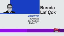 Durul Bazan, Sera Tokdemir, Çiğdem Tunç, Meyra ve Emre Altınok Burada Laf Çok'ta