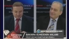 Prof. Dr. Bayraktar Bayraklı - Kuran'dan Gönüle