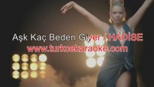 Hadise - Aşk Kaç Beden Giyer - (Karaoke)