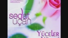 Sedat Uçan - Açın Verin Şu Ravzayı