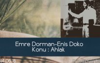 Ahlakdan Allah'ın Varlığına Aksiyolojik Kanıt /Enis Doko-Emre Dorman (2014.06.18)Tek Parça Program