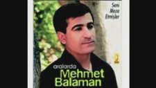 Mehmet Balaman - Yar Gelecek