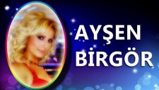 Ayşen Birgör - Talihin Elinde Oyuncak Oldum