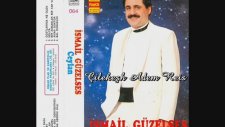 İsmail Güzelses - Bir Zamanlar Bir Yar Vardı