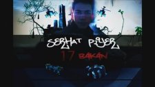 Serhat Piyer - 17 Bakan