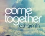 Echosmith - Come Together (Video Klip) 1080p
