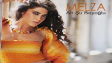 Melza - Ah Şu Beyoğlu