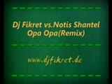 Dj Fikret Vs.notis Shantel - Opa Opa(Remix)