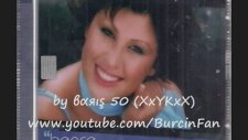 Burçin - Bastımda Kırıldı İğdenin Dalı
