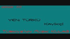 Yeni Türkü - Gel Gel Kayıkçı