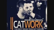 Catwork Remix Engineers Ft Arif Akpınar Vuracak 2014