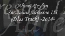 Ahmet Ceylan - Sözümün Adresine