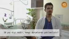 20 Yaş Dişi Nedir, Hangi Durumlarda Çekilmelidir?