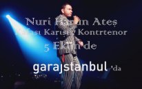 Nuri Harun Ateş - Kafası Karışık Kontrtenor @garajistanbul
