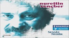 Nurettin Rençber - Nerdesin Şimdi (2014) Yeni