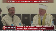 Diyanet İşleri Başkanı Görmez, Kazakistan Baş Müftüsü Derbisali İle Görüştü