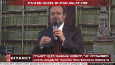 O'nu En Güzel Kur'an Anlatıyor