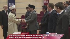 Diyanet İşleri Başkanı Görmez, Arnavutluk'ta Görev Yapan Din Görevlilerini Kabul Etti...