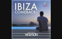 Wolfson - Ibiza Comeback 2014