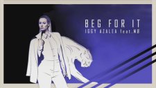 Iggy Azalea - Beg For It (Feat Mø)