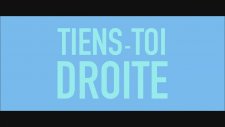 Tiens-Toi Droite (2014) Fragman