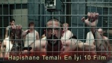 Hapishane Temalı En İyi 10 Film