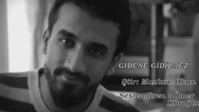 Ömer Köroğlu - Gidene Gidilmez Ömer Köroğlu - Gidene Gidilmez
