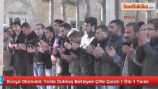 Otomobil, Yolda Dolmuş Bekleyen Çifte Çarptı: 1 Ölü 1 Yaralı