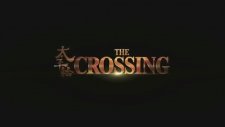 The Crossing (2014) Fragman