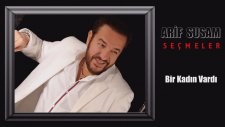Arif Susam - Seçmeler