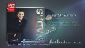 Mustafa Yıldızdoğan - Var Git Turnam Mustafa Yıldızdoğan - Var Git Turnam