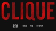Kanye West - Clique Ft. Big Sean & Jay-Z (Explicit)